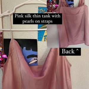 Pink silk tank with pearl straps